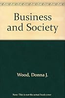 Business and Society 0673522636 Book Cover