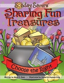 Unknown Binding Sunday Savers - Sharing Fun Treasures 2012 - Choose the Right Book