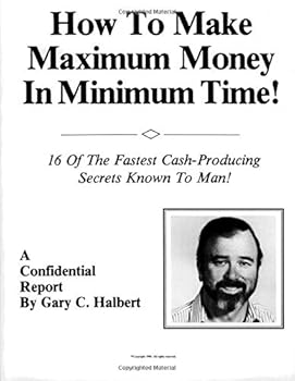 Paperback How To Make Maximum Money In Minimum Time Book