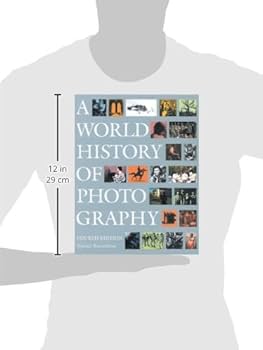 A World History of Photography: Rosenblum, Naomi