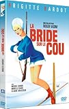 La Bride sur Le Cou