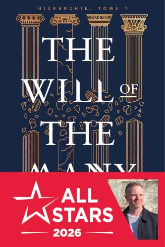 The Will of the Many: Hiérarchie, T1