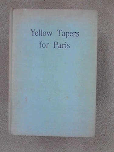 Yellow tapers for Paris B0006AR0VG Book Cover