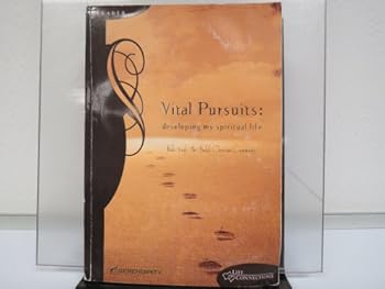 Paperback Vital Pursuits: Developing My Spiritual Life Leader Book