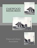 Oakwood Memories