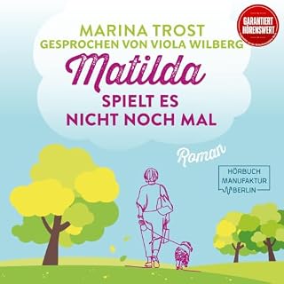 Matilda spielt es nicht noch mal Titelbild