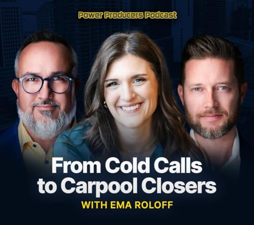 『From Cold Calls to Carpool Closers with Ema Roloff』のカバーアート