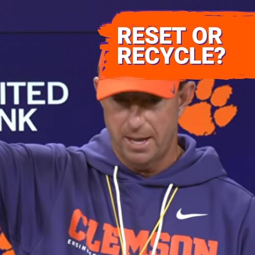 RESET: Will Clemson Football&rsquo;s &ldquo;New Team&rdquo; FIX the Tigers? Why Dabo Swinney Must DELIVER in 2026