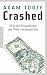 Produktbild Crashed: Wie die Finanzkrise die Welt verändert hat