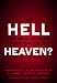Is Hell for Real or Does Everyone Go To Heaven?: With contributions by Timothy Keller, R. Albert Mohler Jr., J. I. Packer, and Robert Yarbrough.   General ... W. Morgan and Robert A. Peterson.