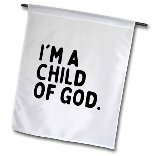 3dRose I Am A Child Of God Christian Sayings - Flags (fl-377129-1)