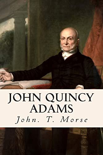 John Quincy Adams 150564626X Book Cover
