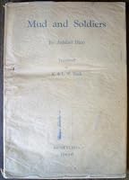 Mud and soldiers, B000J2L0OY Book Cover