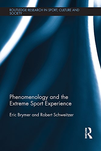 Phenomenology and the Extreme Sport Experience (Routledge Research in Sport, Culture and Society)      1st Edition, Kindle Edition