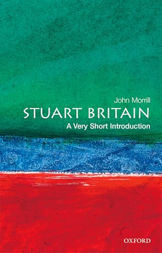 Stuart Britain: A Very Short Introduction (Very Short Introductions)