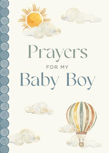 Prayers for My Baby Boy