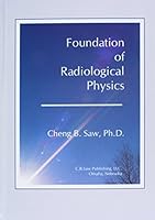 Foundation of Radiological Physics 0974060119 Book Cover