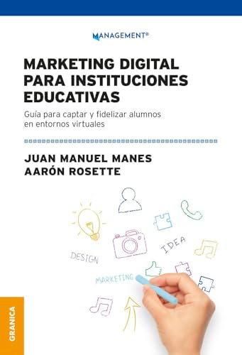 Marketing Digital Para Instituciones Educativas: Guía Para Captar...