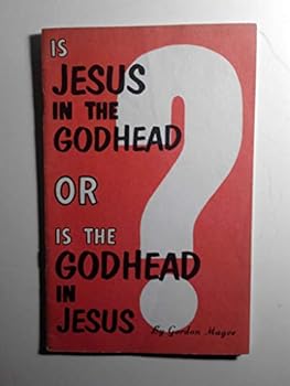 Paperback is jesus in the godhead or is the godhead in jesus Book