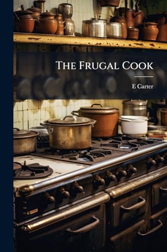 The Frugal Cook