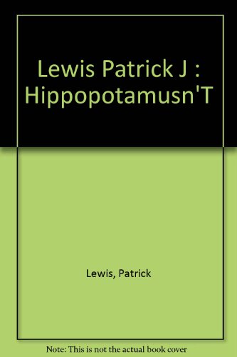A Hippopotamusn't 0803705190 Book Cover