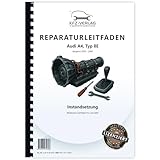 audi a4 8e bedienungsanleitung download  Audi A4 Typ 8E 2000-2008 Instandsetzung Multitronic 01J 0AN Reparaturanleitung