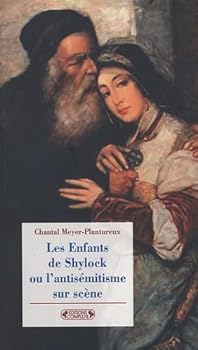 Paperback Les enfants de Shylock ou L'antisémitisme sur scène [French] Book