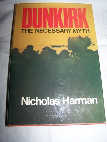 Dunkirk, the Necessary Myth view 2