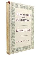 Characters of Dostoevsky Studies from Four Novels B010HV7P90 Book Cover