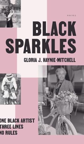 Black Sparkles: One Black Artist, Three Lines, No Rules