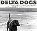 Delta Dogs