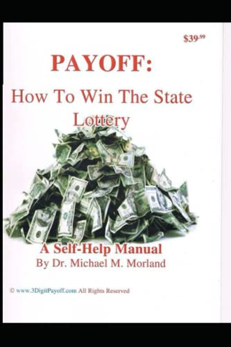 PAYOFF: How To Win The State Lottery