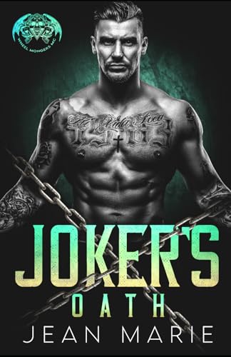 Joker's Oath: Bad Boy Biker Romance (Wheel Mongers MC Book 2)
