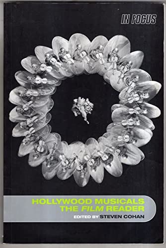 Hollywood Musicals Film Reader (In Focus: Routledge Film Readers)