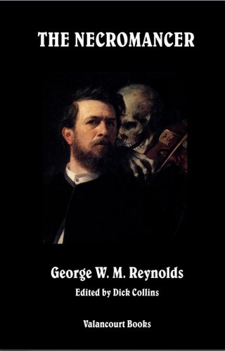 The Necromancer (Valancourt Classics)
