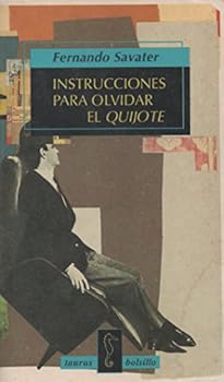 Paperback Instrucciones Para Olvidar El Quijote (Spanish Edition) [Spanish] Book