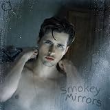 Smokey Mirrors