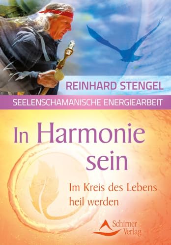 In Harmonie sein: Im Kreis des Lebens heil werden für 6,95 EUR bei amazon.de Bild: In Harmonie sein: Im Kreis des Lebens heil werden für 6,95 EUR bei amazon.de