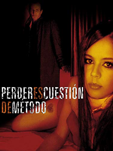 Perder es cuestión de método