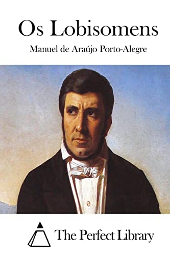 Os Lobisomens (Perfect Library) (Portuguese Edition)