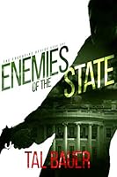 Enemies of the State 1520921675 Book Cover