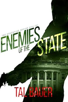 Paperback Enemies of the State: (The Executive Office #1) Special Edition Book
