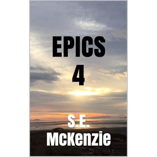 Epics 4 by S.E. McKenzie episode artwork