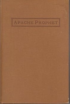 Hardcover Apache Prophet and Shorter Poems Book