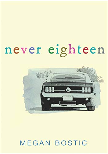Never Eighteen (English Edition)