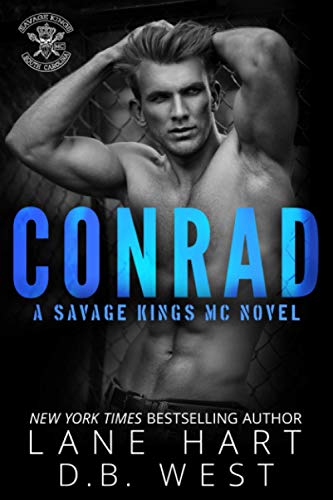Conrad (Savage Kings MC - South Carolina Book Series)
