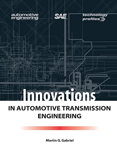 Innovations in Automotive Transmission Engineering (Technology Profiles)