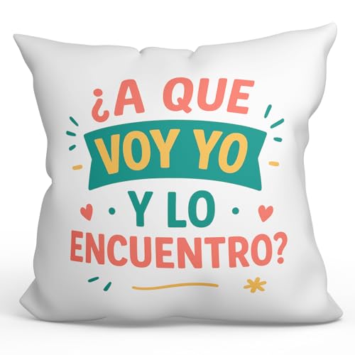 MUGFFINS Cojín con Relleno Regalo Madre Divertido | Cojín mamá Gracioso con Frase ¿A Que voy yo y lo Encuentro? en Español 40x40cm poliéster | pa y ma v2