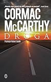 Droga - Cormac McCarthy 