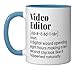 Video Editor Funny Dictionary Definition Ceramic Mug, Blue/White